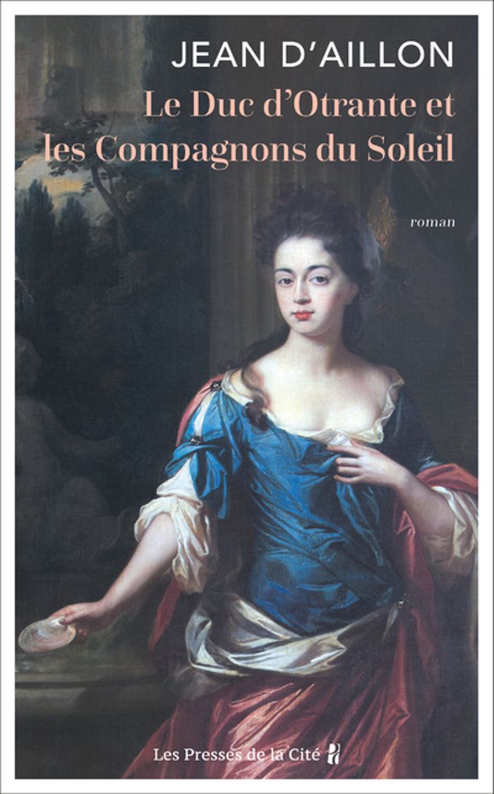 Couverture du livre « Le duc d'Otrante et les compagnons du Soleil » de Jean d' Aillon, librairie Les Contes Infusés à Corte