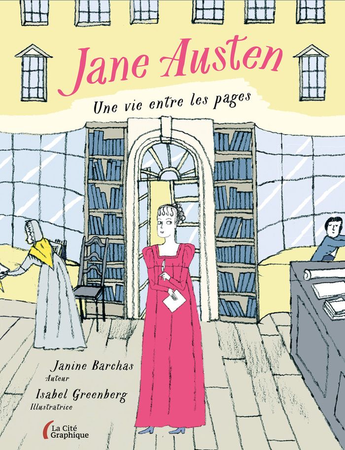 Couverture du livre « Jane Austen : une vie entre les pages » de Janine Barchas, librairie Les Contes Infusés à Corte