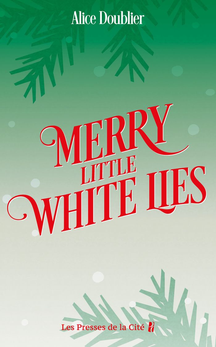 Couverture du livre « ANNULE - MERRY LITTLE WHITE LIES », librairie Les Contes Infusés à Corte