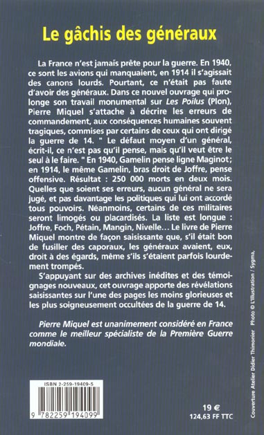 Quatrième de couverture de « LE GACHIS DES GENERAUX LES ERREURS DE COMMANDEMENTPENDANT LA GUERRE DE 14-18 »