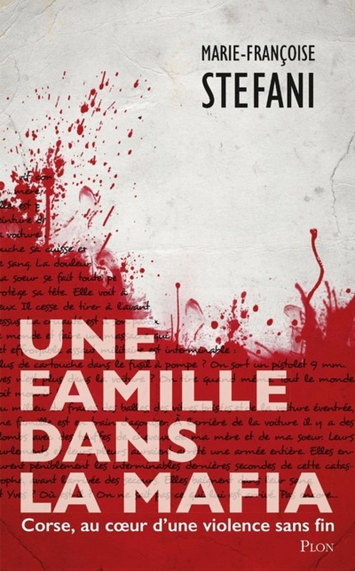 Couverture du livre « UNE FAMILLE DANS LA MAFIA », librairie Les Contes Infusés à Corte