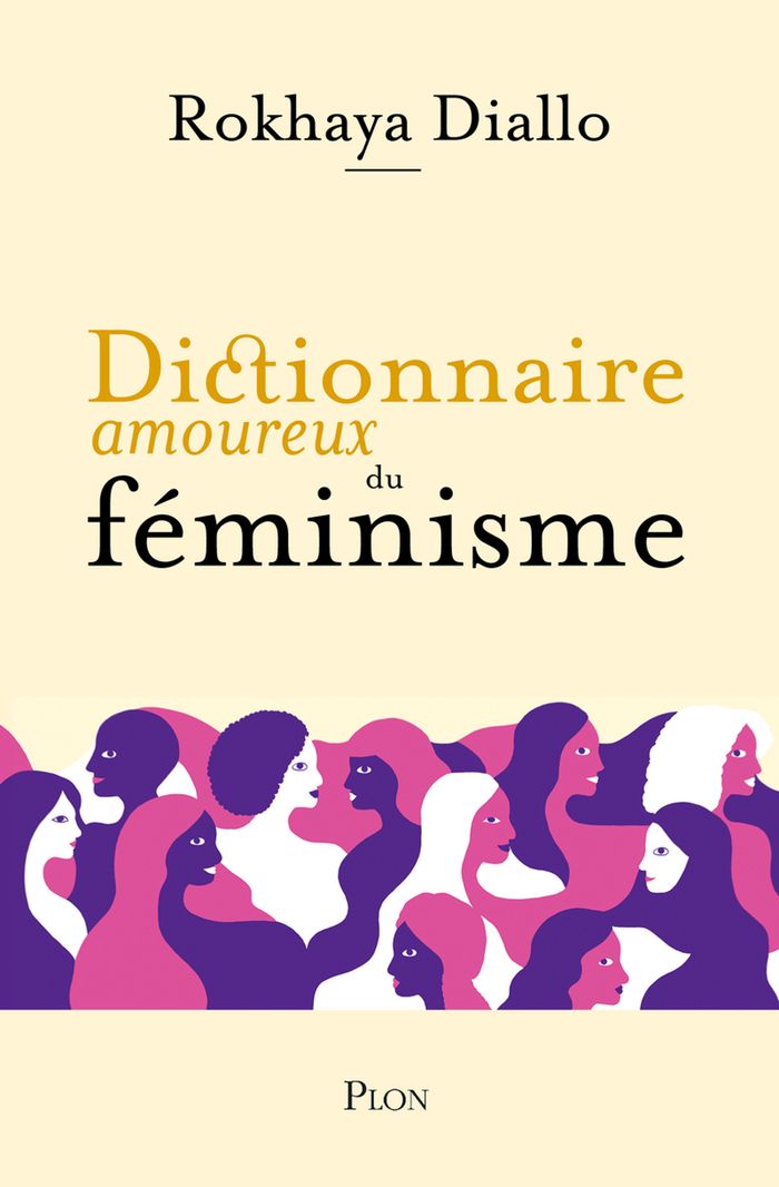 Couverture du livre « Dictionnaire amoureux du féminisme » de Rokhaya Diallo, librairie Les Contes Infusés à Corte