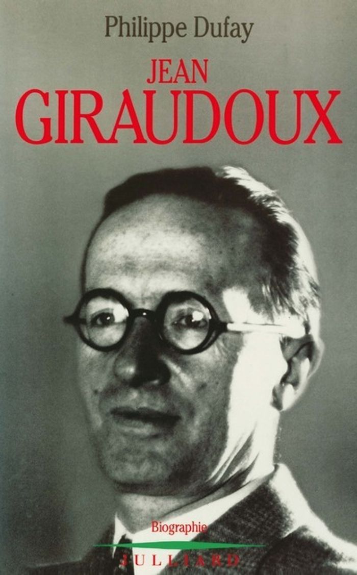 Couverture du livre « JEAN GIRAUDOUX » de Philippe Dufay, librairie Les Contes Infusés à Corte