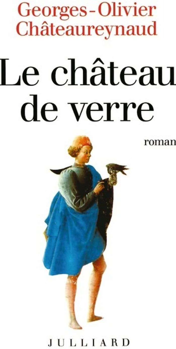 Couverture du livre « LE CHATEAU DE VERRE » de G-O. Chateaureynaud, librairie Les Contes Infusés à Corte