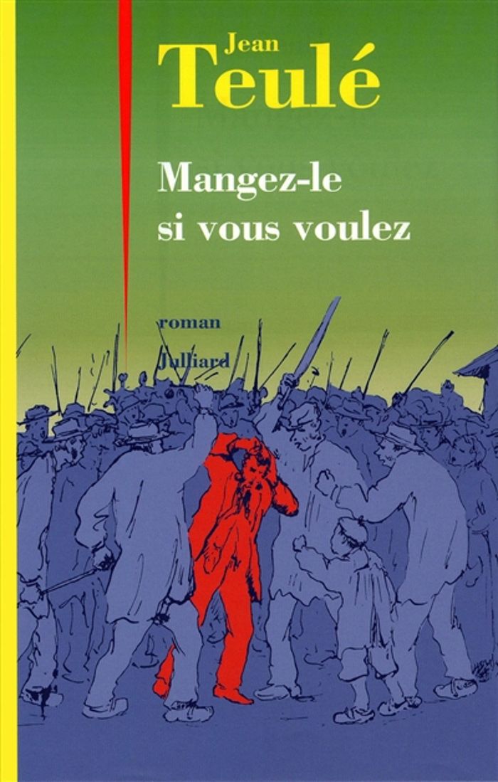 Couverture du livre « Mangez-le si vous voulez : roman », librairie Les Contes Infusés à Corte