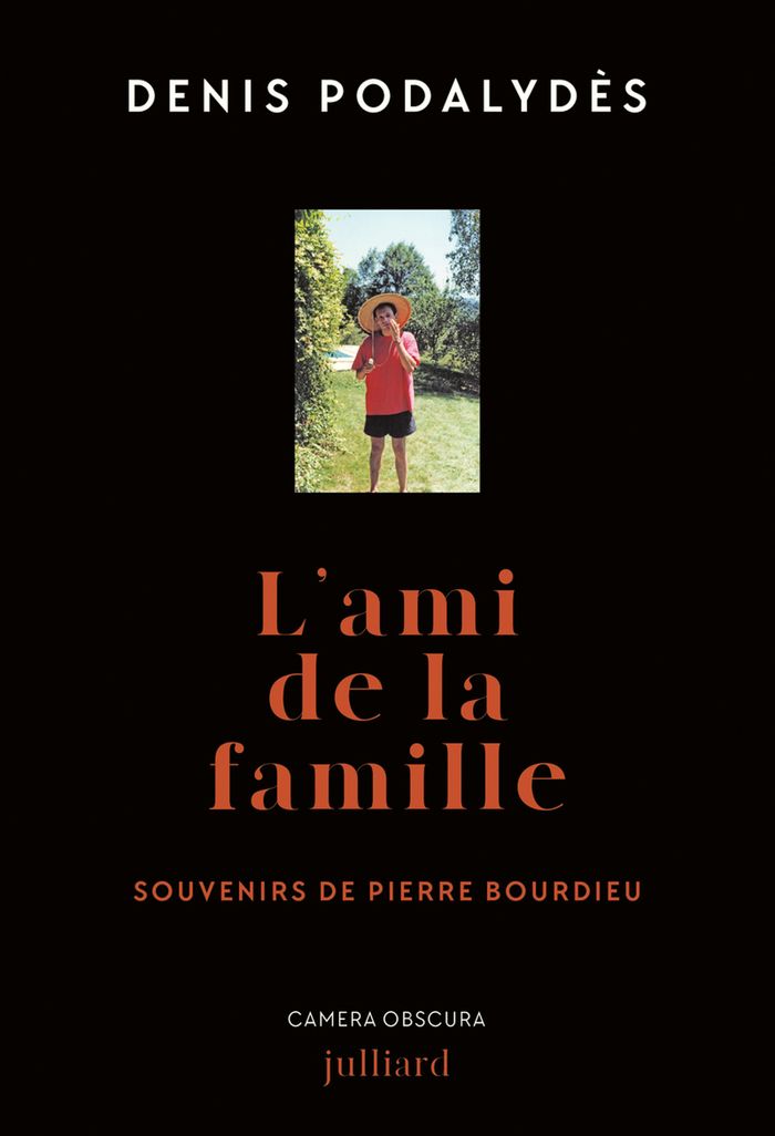 Couverture du livre « L'ami de la famille : souvenirs de Pierre Bourdieu » de Denis Podalydès, librairie Les Contes Infusés à Corte