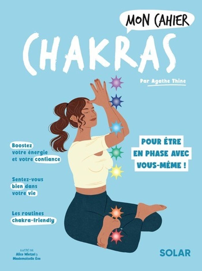 Couverture du livre « Chakras : pour enfin être en phase avec soi-même », librairie Les Contes Infusés à Corte