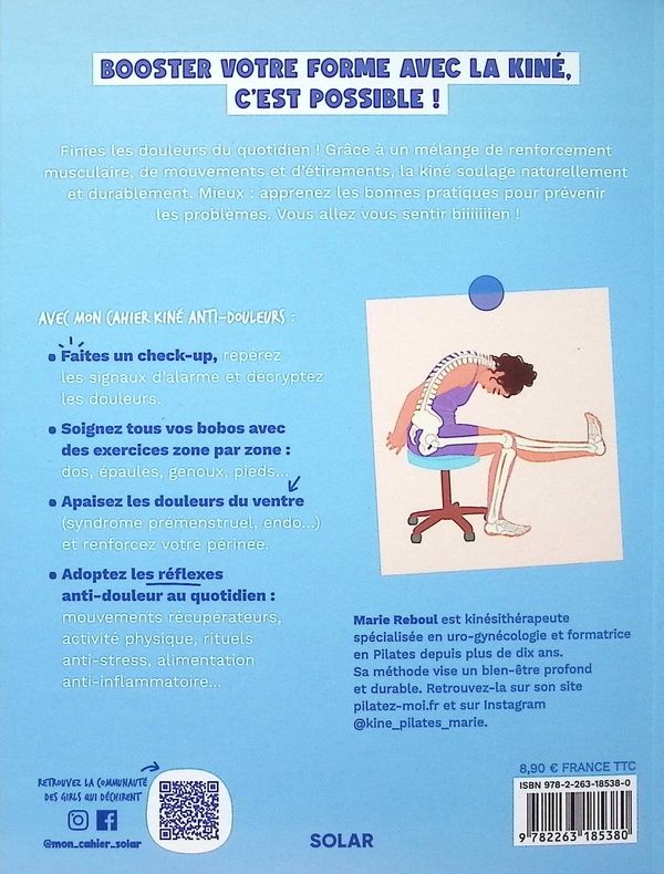 Quatrième de couverture de « Kiné anti-douleur : pour revenir au top de votre forme ! »