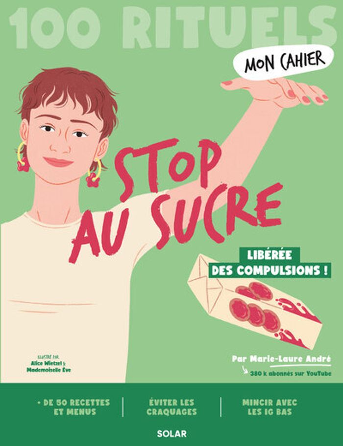 Couverture du livre « Stop au sucre ! » de Marie-Laure André, librairie Les Contes Infusés à Corte
