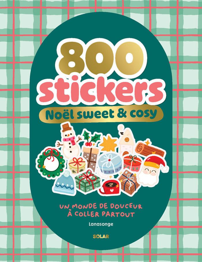 Couverture du livre « 800 STICKERS DE NOEL » de Lanasonge, librairie Les Contes Infusés à Corte