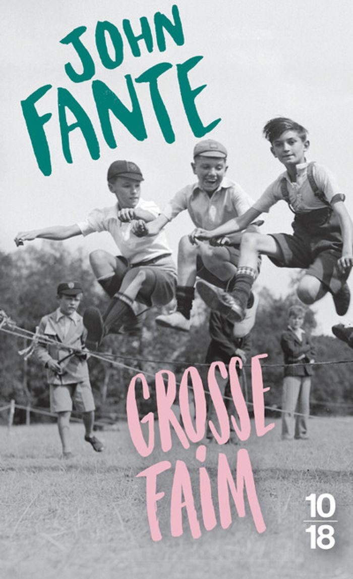 Couverture du livre « GROSSE FAIM » de John Fante, librairie Les Contes Infusés à Corte