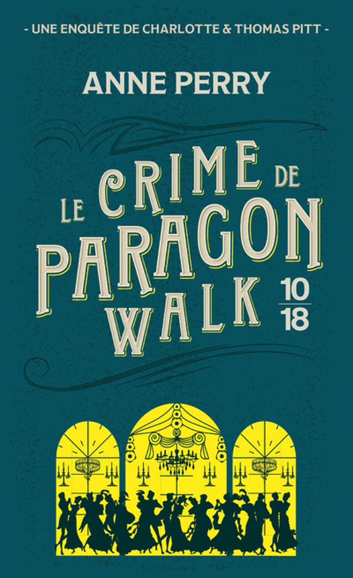 Couverture du livre « LE CRIME DE PARAGON WALK » de Anne Perry, librairie Les Contes Infusés à Corte