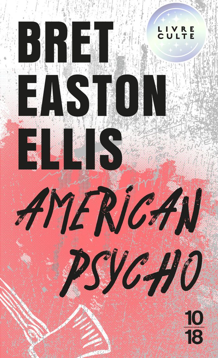 Couverture du livre « AMERICAN PSYCHO », librairie Les Contes Infusés à Corte