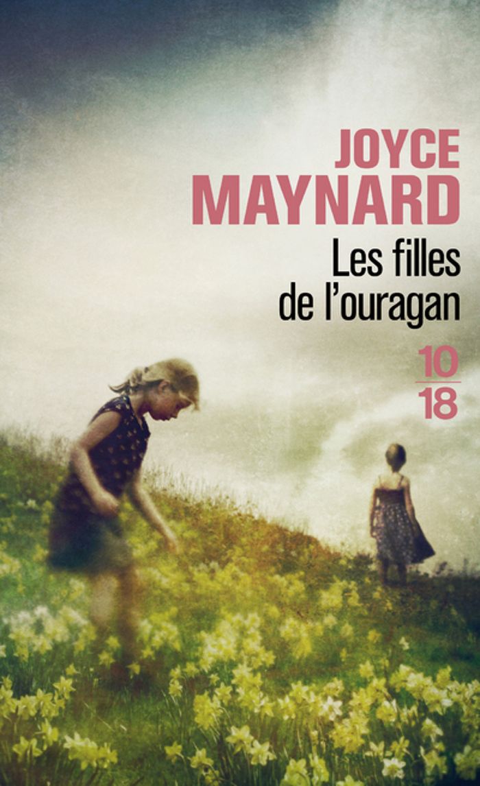 Couverture du livre « Les filles de l'ouragan : roman » de Joyce Maynard, librairie Les Contes Infusés à Corte