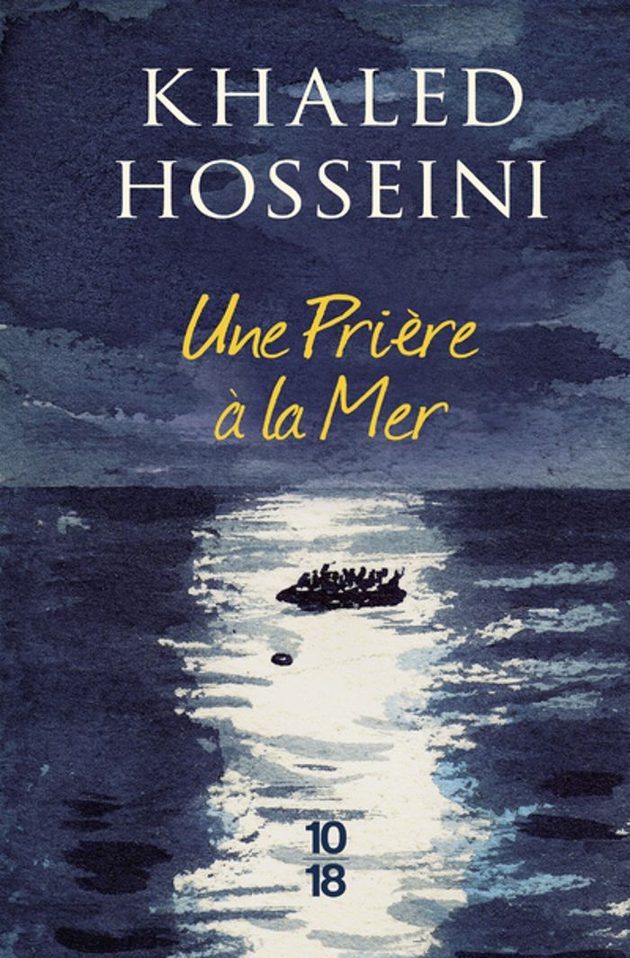 Couverture du livre « Une prière à la mer » de Khaled Hosseini, librairie Les Contes Infusés à Corte