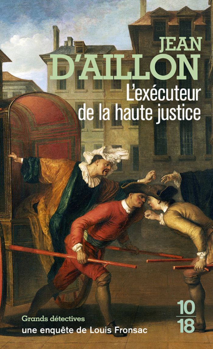 Couverture du livre « L'exécuteur de la haute justice » de Jean d' Aillon, librairie Les Contes Infusés à Corte