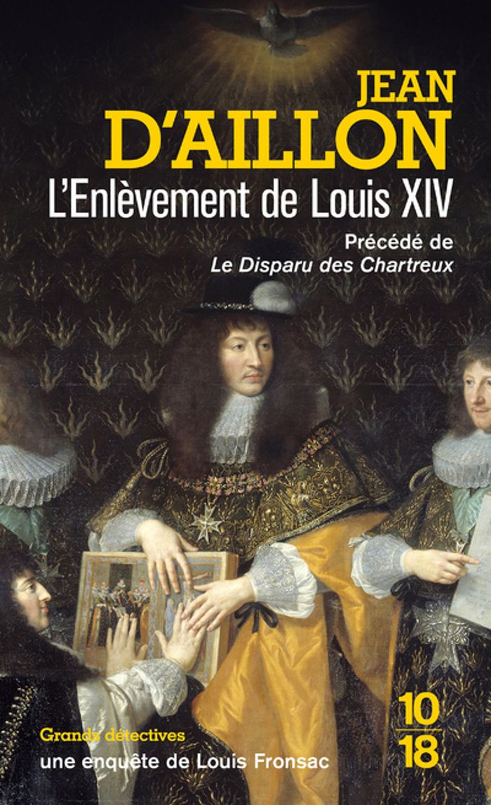 Couverture du livre « L'enlèvement de Louis XIV » de Jean d' Aillon, librairie Les Contes Infusés à Corte