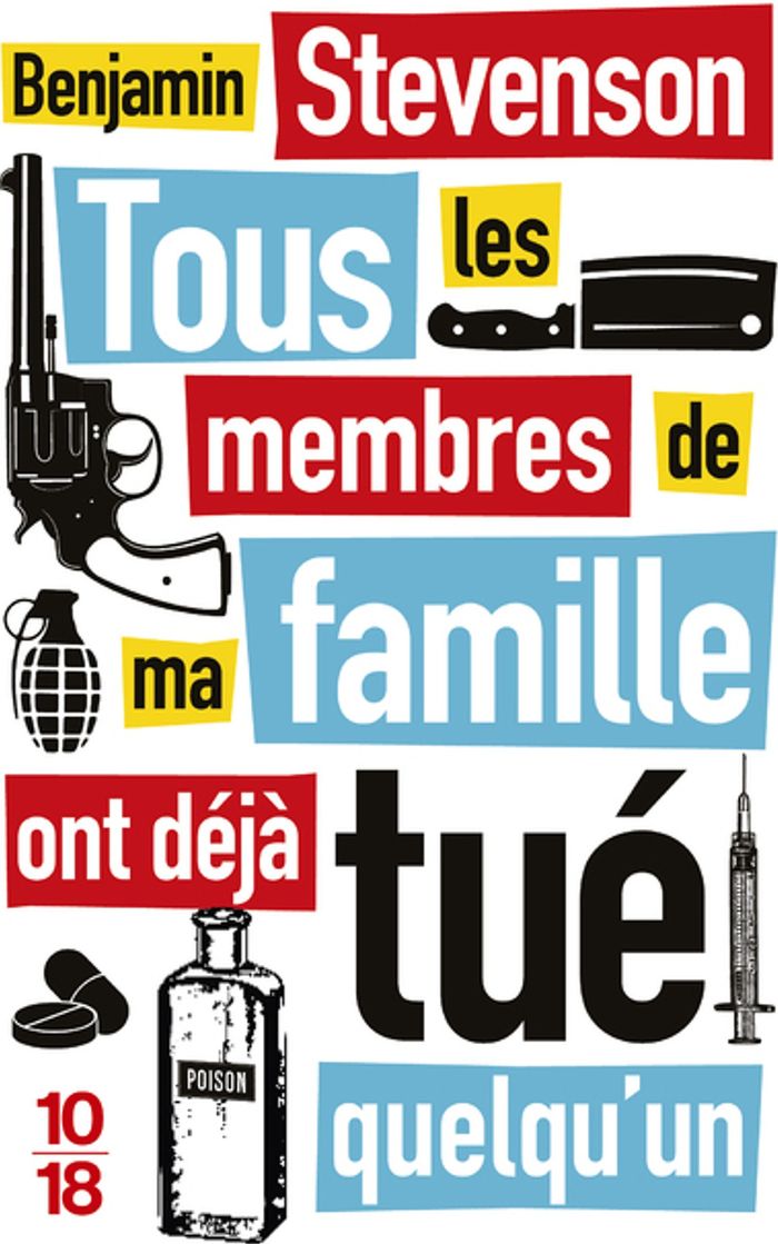 Couverture du livre « Tous les membres de ma famille ont déjà tué quelqu'un » de Benjamin Stevenson, librairie Les Contes Infusés à Corte