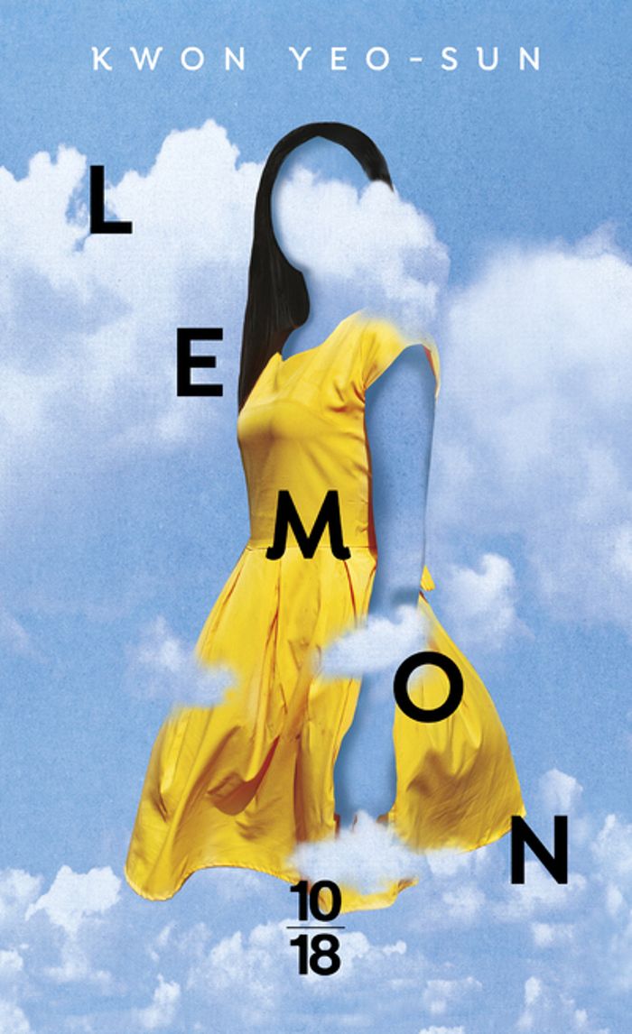 Couverture du livre « LEMON » de Kwon Yeo-Sun, librairie Les Contes Infusés à Corte