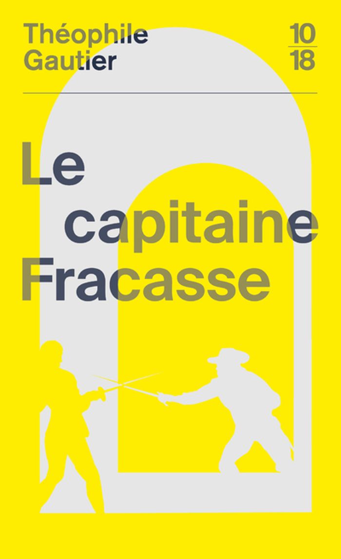 Couverture du livre « Le capitaine Fracasse » de Théophile Gautier, librairie Les Contes Infusés à Corte