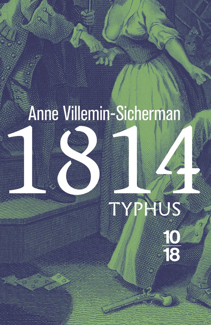 Couverture du livre « 1814, typhus », librairie Les Contes Infusés à Corte