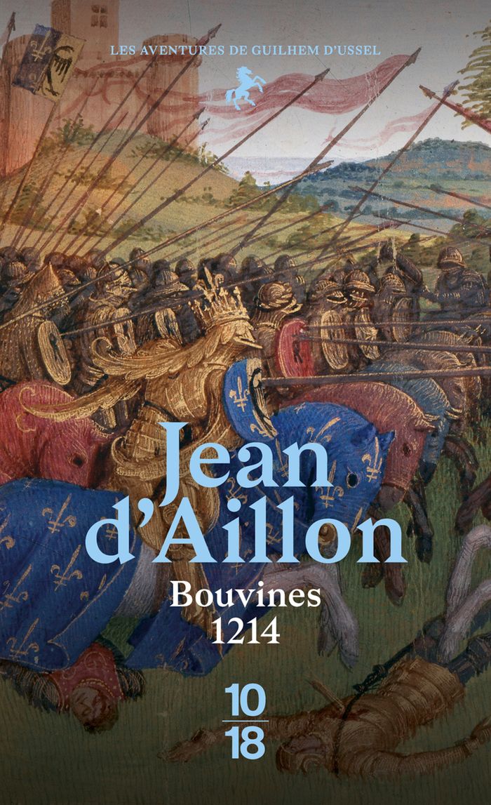 Couverture du livre « Bouvines, 1214 » de Jean d' Aillon, librairie Les Contes Infusés à Corte