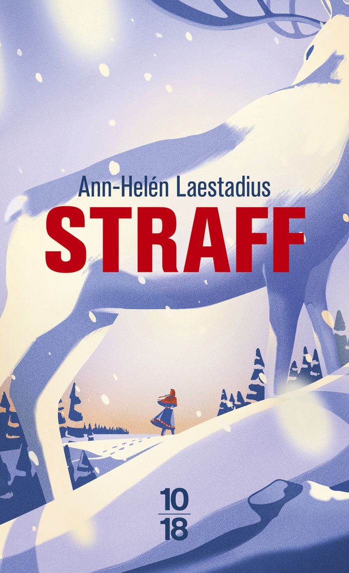 Couverture du livre « Straff » de Ann-Helén Laestadius, librairie Les Contes Infusés à Corte