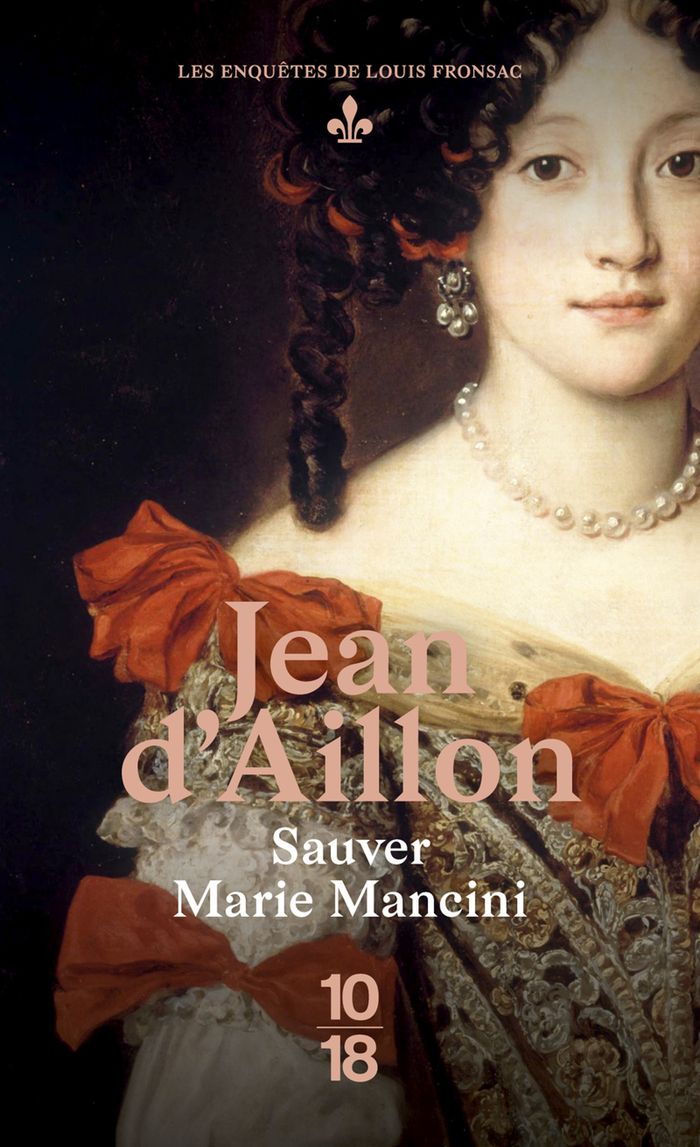 Couverture du livre « Sauver Marie Mancini », librairie Les Contes Infusés à Corte