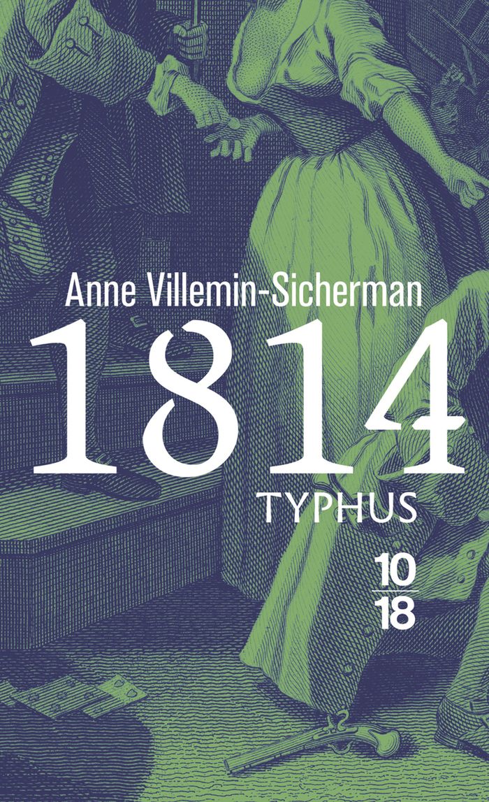 Couverture du livre « 1814, TYPHUS - POCHE », librairie Les Contes Infusés à Corte