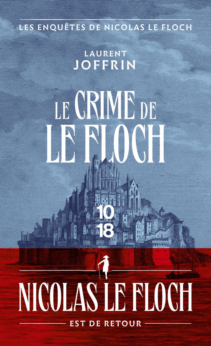 Couverture du livre « LE CRIME DE LE FLOCH - LES ENQUETES DE NICOLAS LE FLOCH » de Laurent Joffrin, librairie Les Contes Infusés à Corte