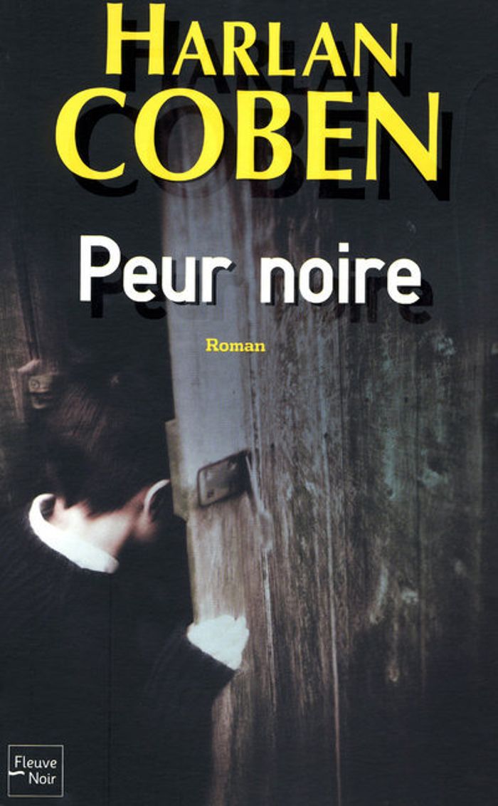 Couverture du livre « Peur noire » de Harlan Coben, librairie Les Contes Infusés à Corte