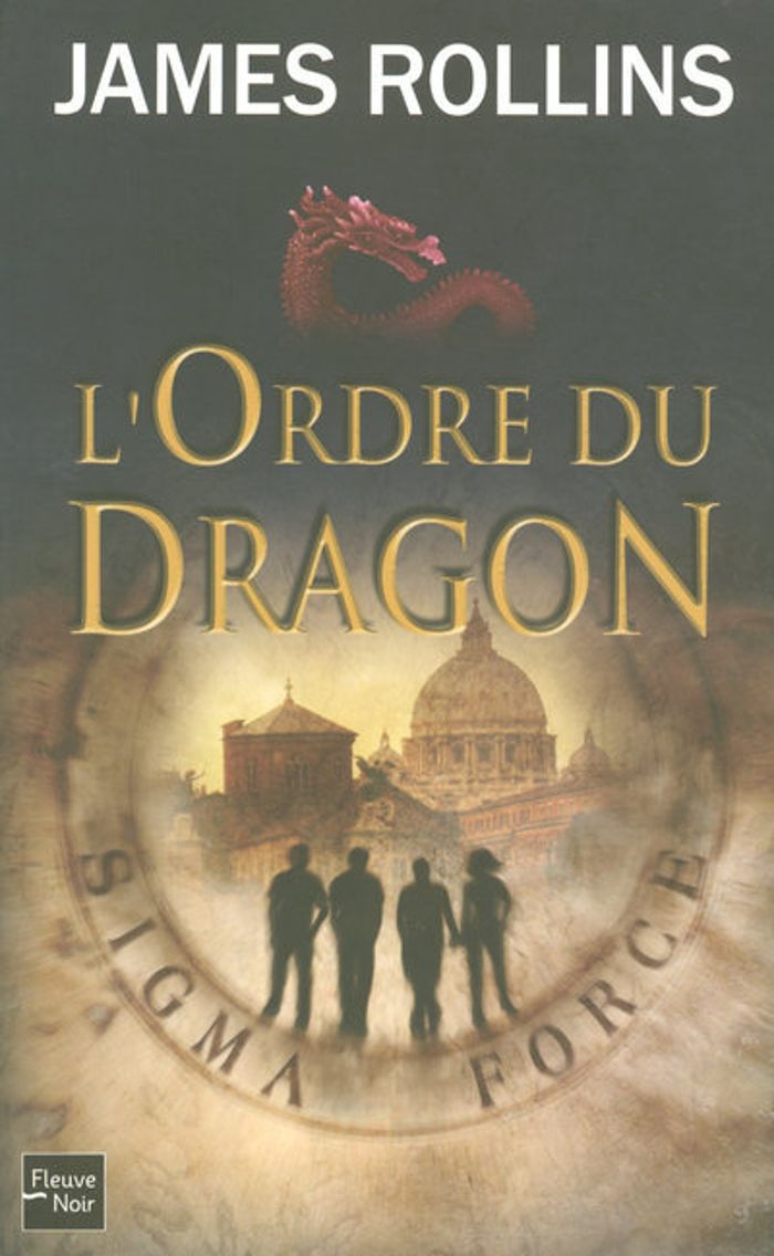 Couverture du livre « L'Ordre du Dragon » de James Rollins, librairie Les Contes Infusés à Corte