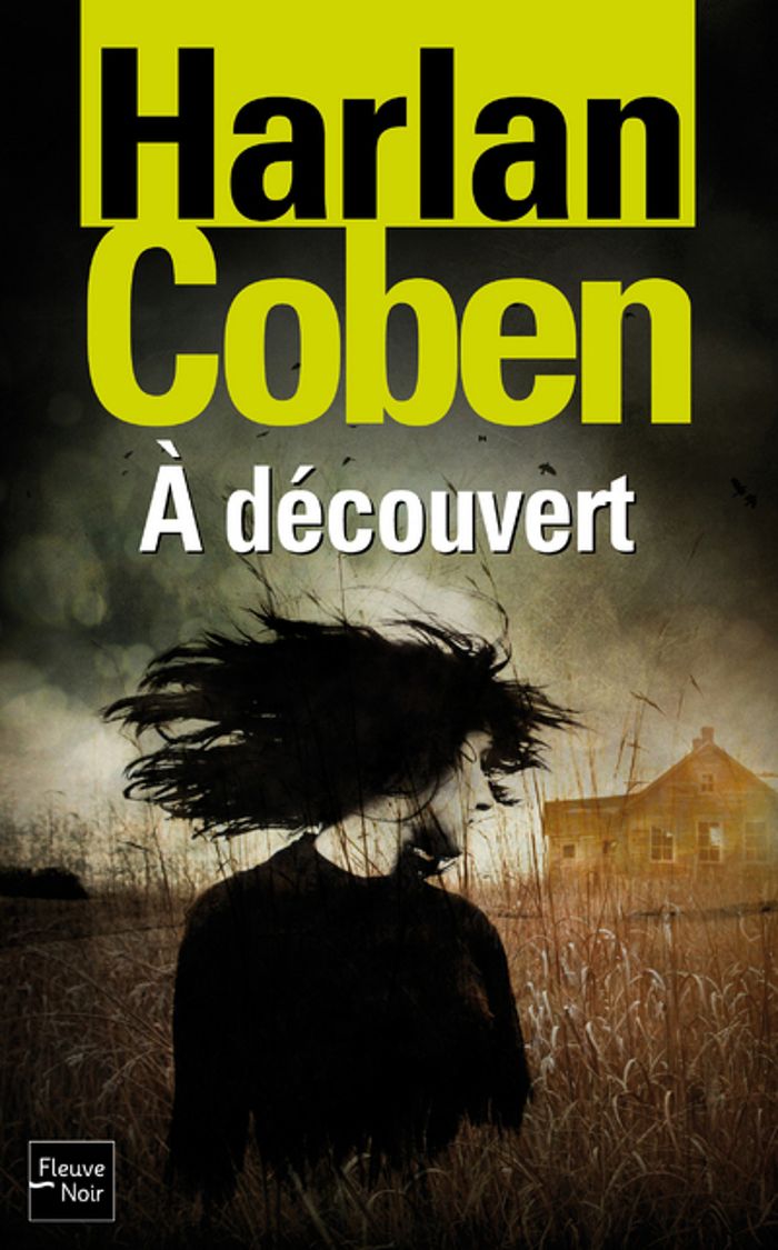 Couverture du livre « À découvert » de Harlan Coben, librairie Les Contes Infusés à Corte