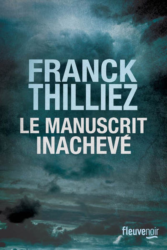 Couverture du livre « Le manuscrit inachevé » de Franck Thilliez, librairie Les Contes Infusés à Corte