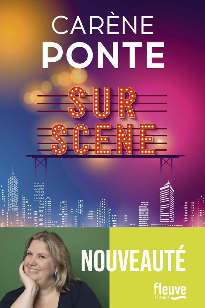 Couverture du livre « Sur scène » de Carène Ponte, librairie Les Contes Infusés à Corte