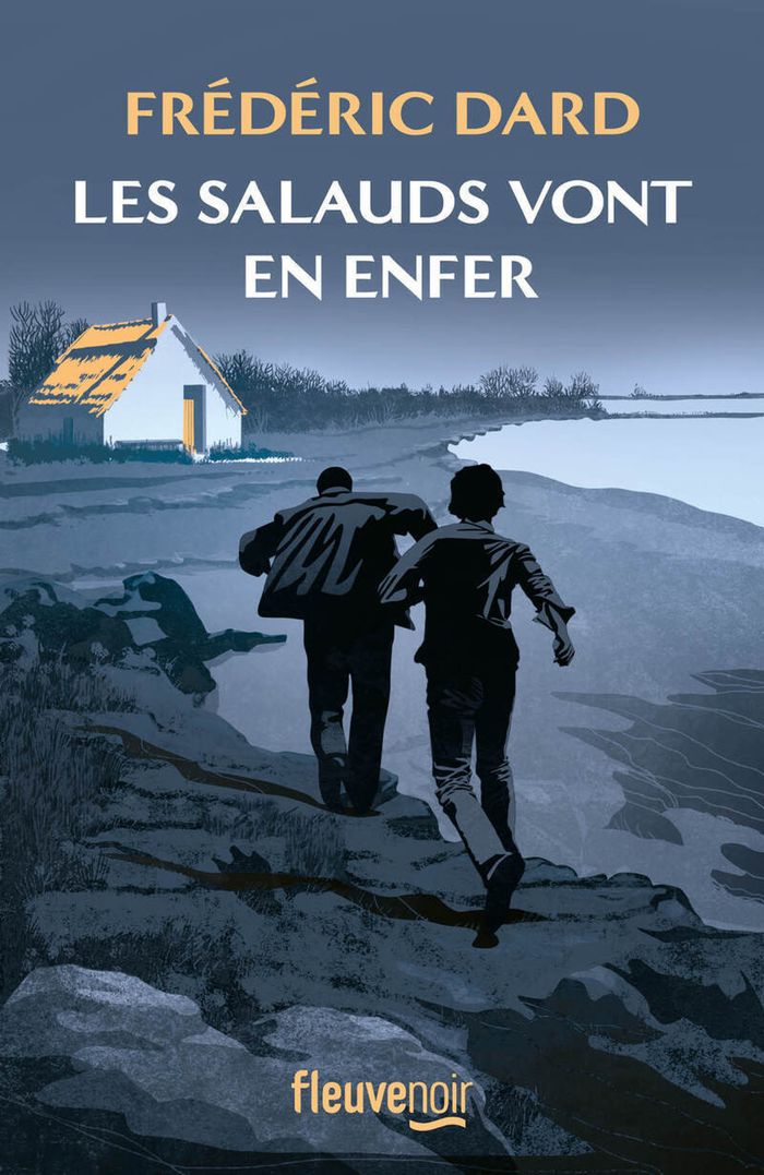 Couverture du livre « Les salauds vont en enfer » de Frédéric Dard, librairie Les Contes Infusés à Corte