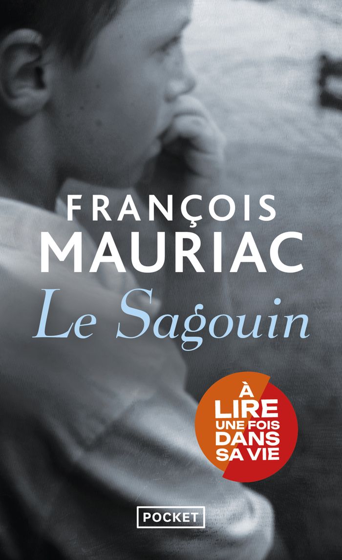 Couverture du livre « LE SAGOUIN » de Francois Mauriac, librairie Les Contes Infusés à Corte