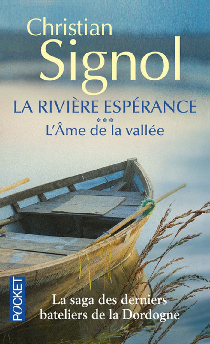 Couverture du livre « LA RIVIERE ESPERANCE - TOME 3 L'AME DE LA VALLEE » de Christian Signol, librairie Les Contes Infusés à Corte