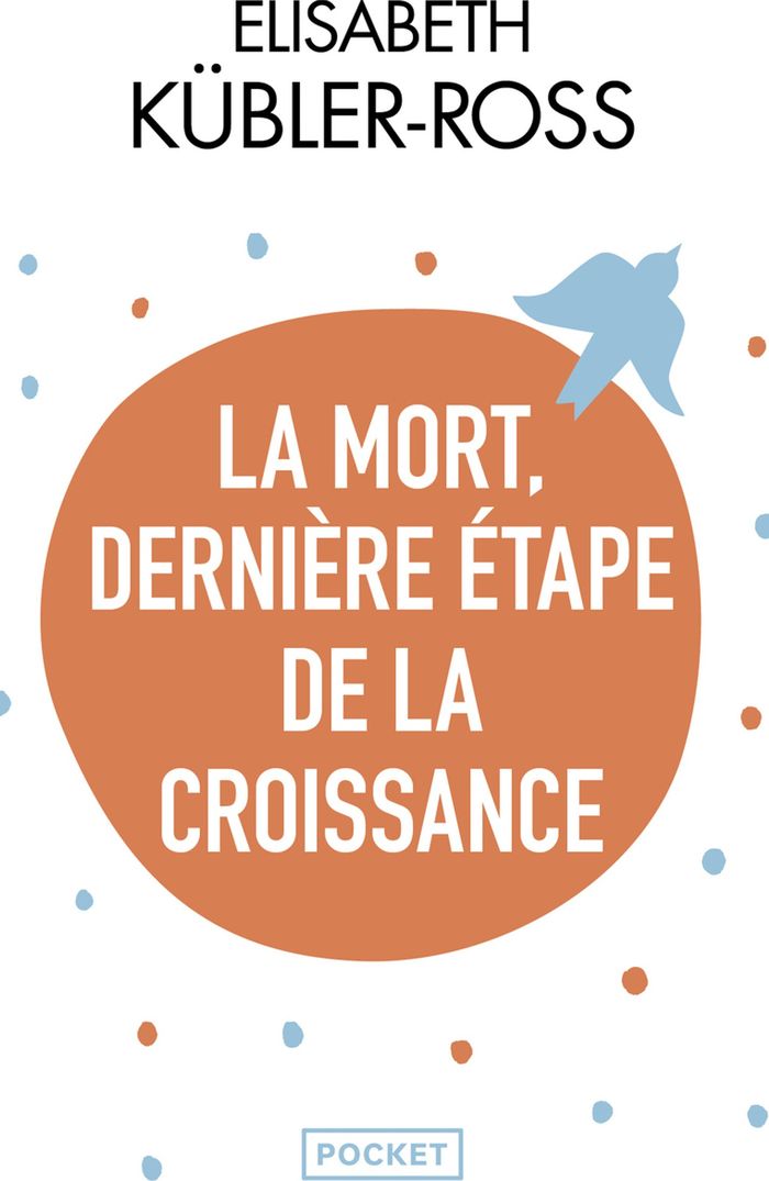Couverture du livre « LA MORT DERNIERE ETAPE DE LA CROISSANCE » de E. Kubler-Ross, librairie Les Contes Infusés à Corte