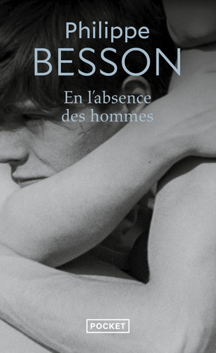 Couverture du livre « En l'absence des hommes » de Philippe Besson, librairie Les Contes Infusés à Corte