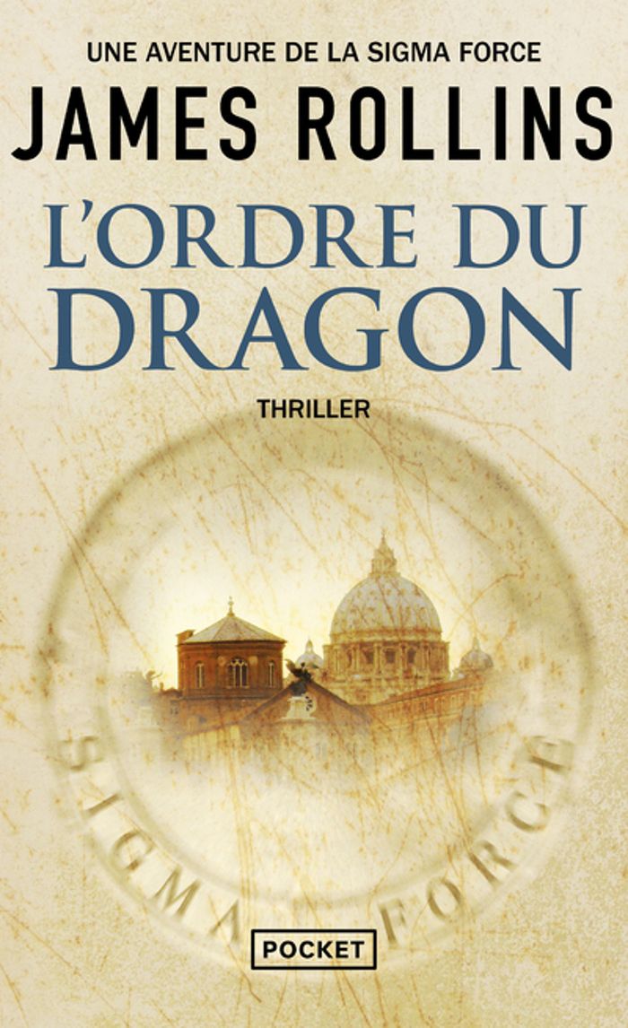 Couverture du livre « L'ordre du Dragon » de James Rollins, librairie Les Contes Infusés à Corte