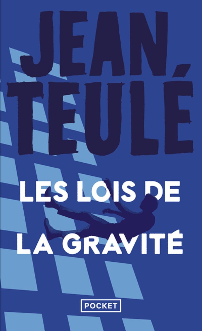 Couverture du livre « Les lois de la gravité » de Jean Teulé, librairie Les Contes Infusés à Corte