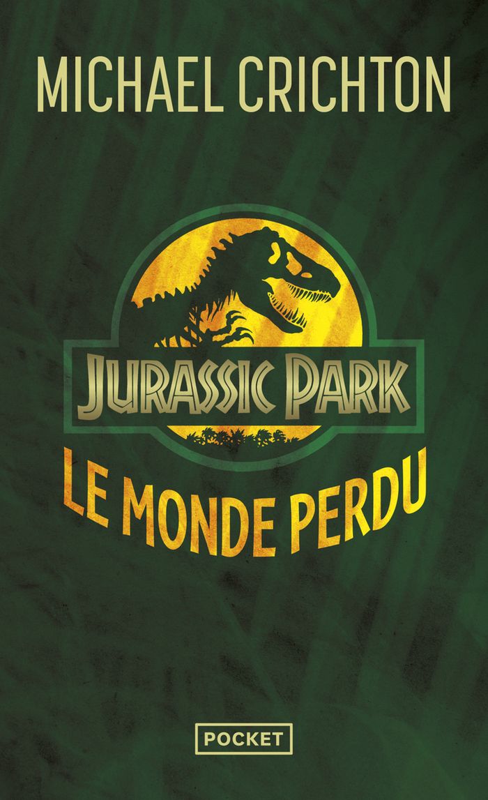 Couverture du livre « LE MONDE PERDU » de Michael Crichton, librairie Les Contes Infusés à Corte