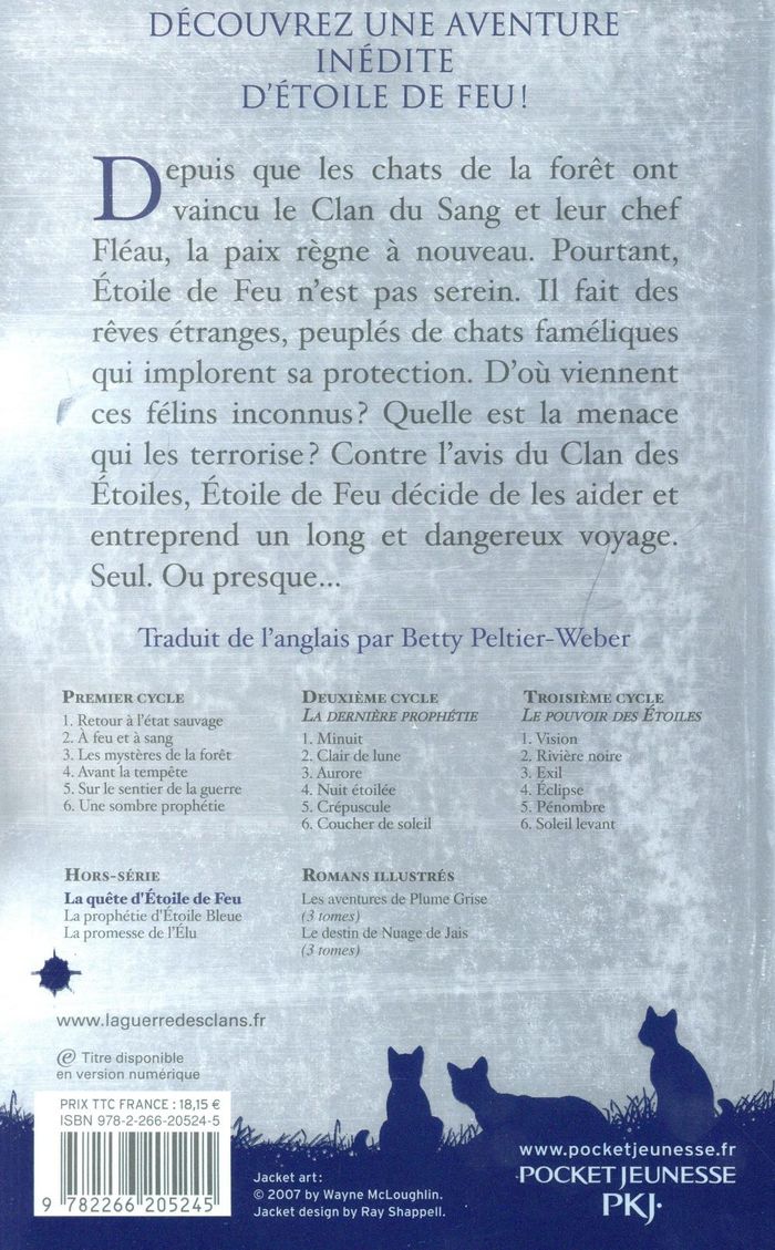 Quatrième de couverture de « LA GUERRE DES CLANS - HORS-SERIE LA QUETE D'ETOILE DE FEU »