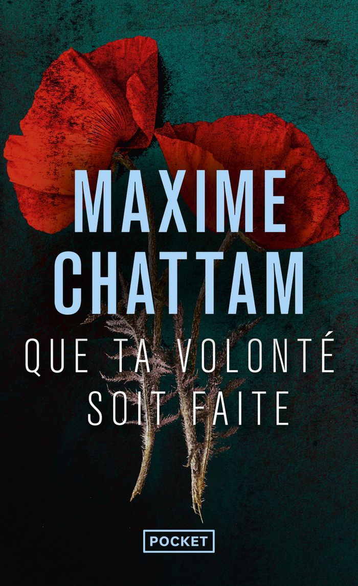 Couverture du livre « Que ta volonté soit faite : roman » de Maxime Chattam, librairie Les Contes Infusés à Corte