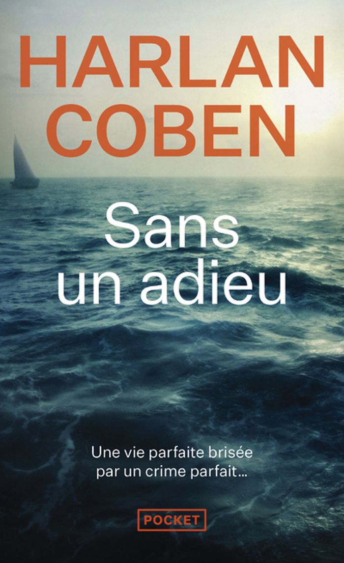 Couverture du livre « Sans un adieu » de Harlan Coben, librairie Les Contes Infusés à Corte