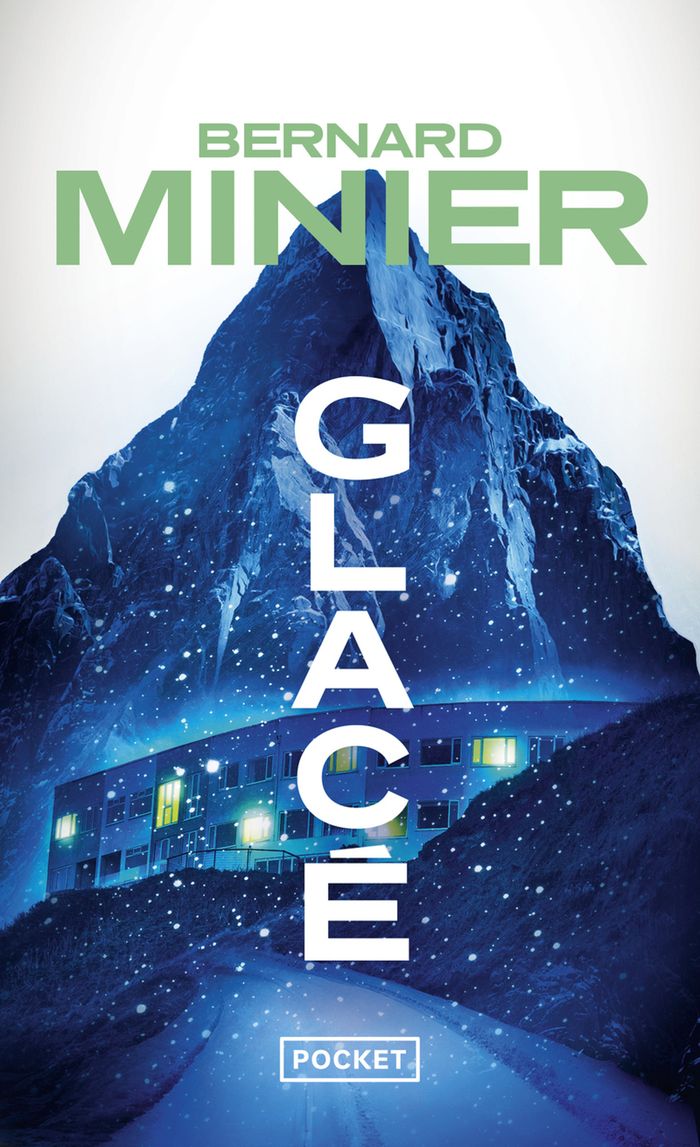 Couverture du livre « Glacé » de Bernard Minier, librairie Les Contes Infusés à Corte