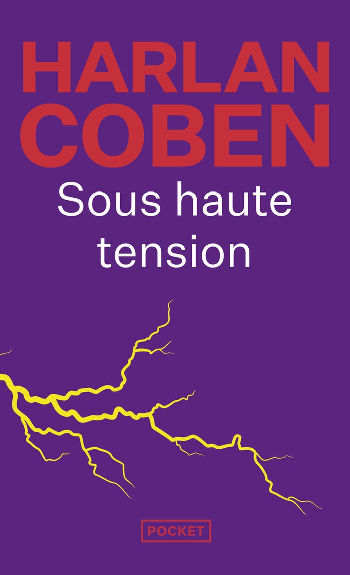 Couverture du livre « Sous haute tension » de Harlan Coben, librairie Les Contes Infusés à Corte