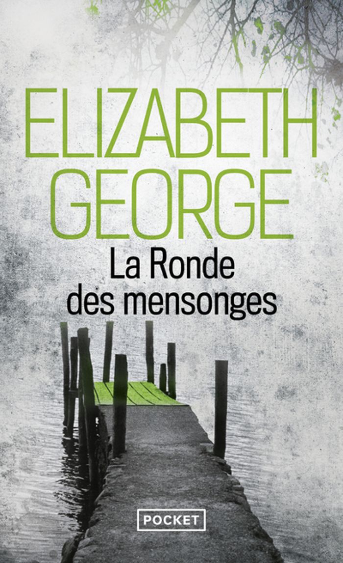Couverture du livre « La ronde des mensonges » de Elizabeth George, librairie Les Contes Infusés à Corte