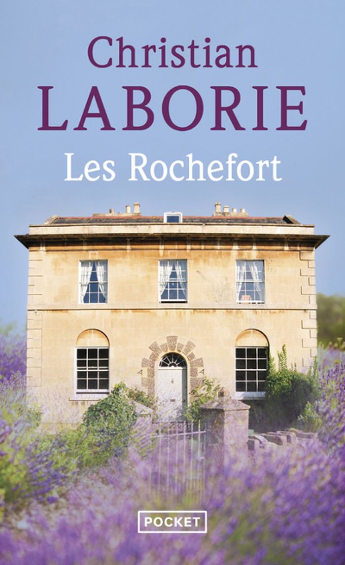 Couverture du livre « Les Rochefort : roman » de Christian Laborie, librairie Les Contes Infusés à Corte